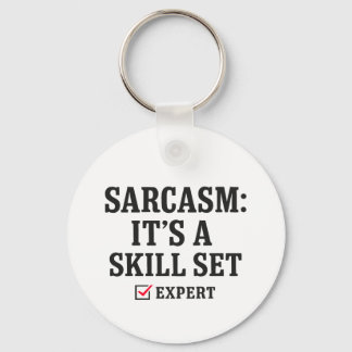 Sarcasm Skill Set Expert Typography Key Ring