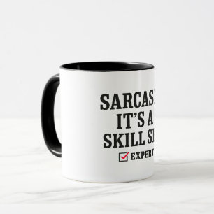 Sarcasm Skill Set Expert Typography Mug