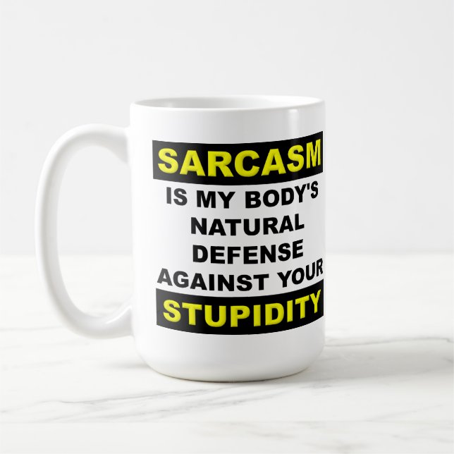 Sarcasm Stupidity Defence Funny Mug (Left)