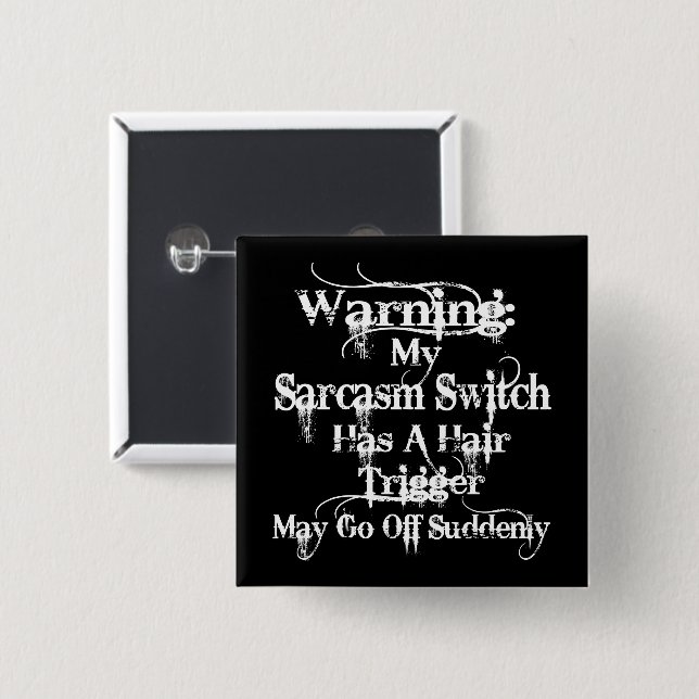 Sarcasm Warning Humour 15 Cm Square Badge (Front & Back)
