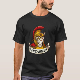 SARCASMUS Sarcastic Cat Roman Greek God Gladiator T-Shirt