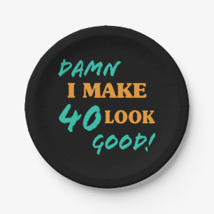 Sarcastic 40th Birthday Attitude Paper Plate