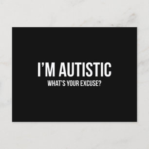 Sarcastic Autism T-shirt - I'm Autistic, What's Yo Postcard