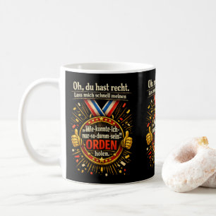Sarcastic Award Quote – Medal Humor Design Coffee Mug
