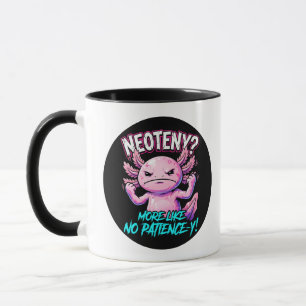 Sarcastic Axolotl No Patience Funny Meme Mug