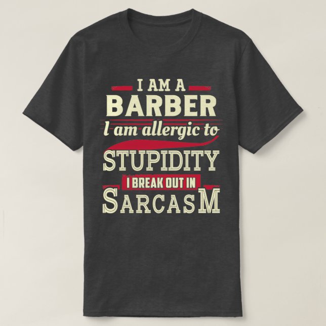 Sarcastic Barber T-Shirt (Design Front)