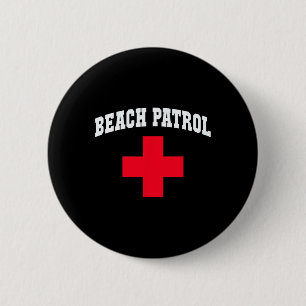 Sarcastic Beach Patrol Beach Cruise Swim Scu Beach 6 Cm Round Badge