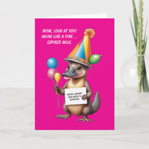 Sarcastic Birthday Surprise with a Platypus Card