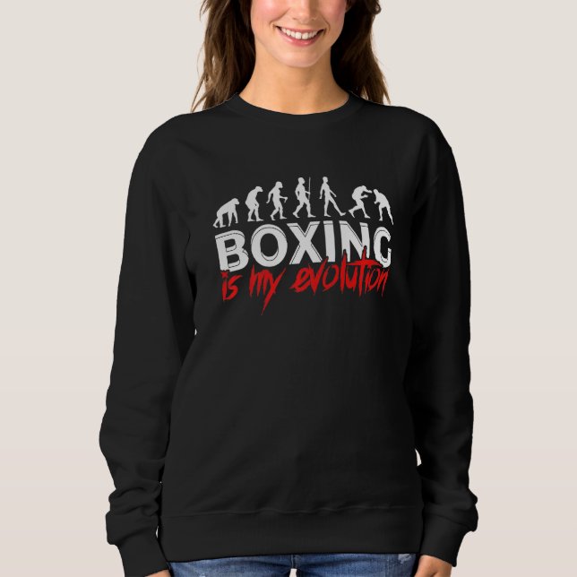 Sarcastic Boxers Of Cheerful Evolution Quote Sweatshirt (Front)