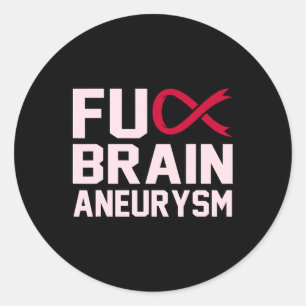 Sarcastic Brain Aneurysm Awareness Month Support G Classic Round Sticker