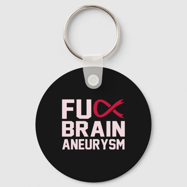 Sarcastic Brain Aneurysm Awareness Month Support G Key Ring (Front)