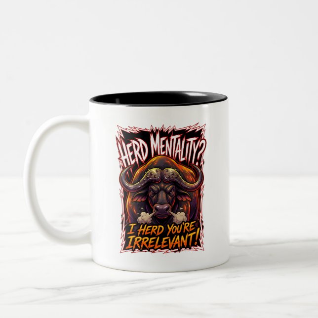 Sarcastic Cape Buffalo Herd Mentality Funny Two-Tone Coffee Mug (Left)