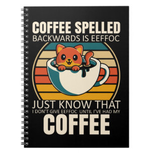 Sarcastic Cat Coffee Lover Barista Caffeine addict Notebook