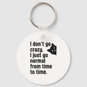 Sarcastic Cat Quote For The Smart Witty Cat Lover  Key Ring