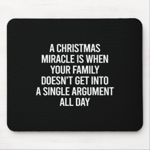 Sarcastic Christmas Saying Funny Xmas Family  Mouse Pad