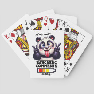 Sarcastic Comments loading Funny  Playing Cards