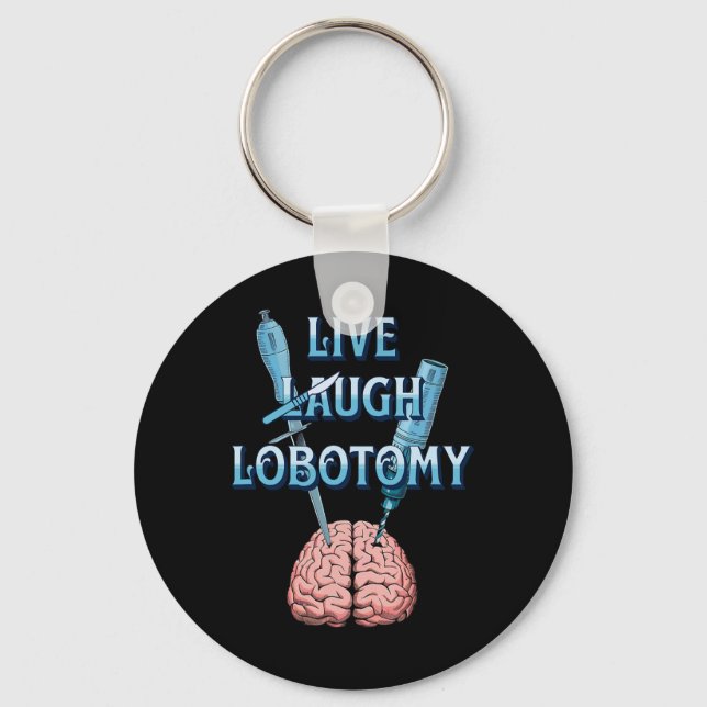 Sarcastic Dark Humour Gothic Live  Key Ring (Front)