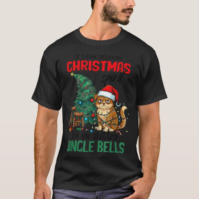Sarcastic Dog Christmas Srit Ting Jingle Bells Hum T-Shirt (Front)