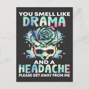 Sarcastic Drama Headache Flower Skull Rude Quote Postcard