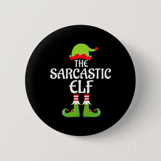 Sarcastic Elf Matching Family Group Christmas Part 6 Cm Round Badge (Front)