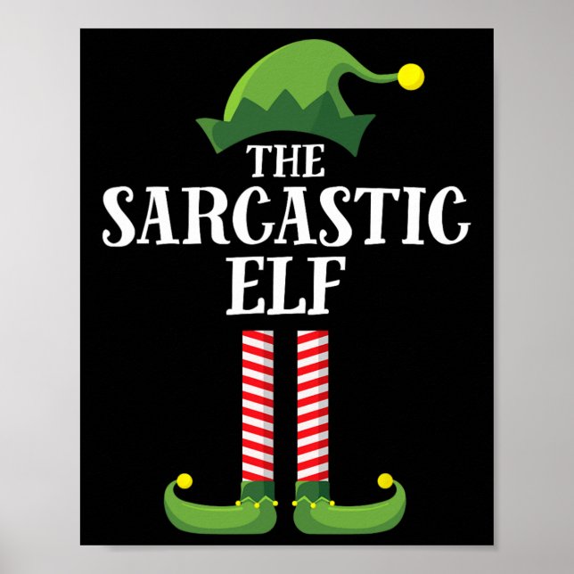 Sarcastic Elf Matching Family Group Christmas Part Poster (Front)