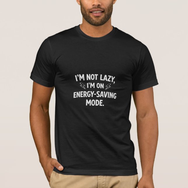 Sarcastic "Energy Saving Mode" Men's Graphic Tee - (Front)