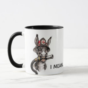 Sarcastic Firefighter Mug Donkey Humour Coworker