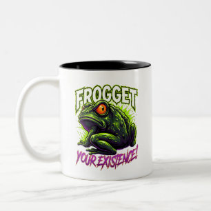 Sarcastic Frog Forget Your Existence Funny Meme Two-Tone Coffee Mug
