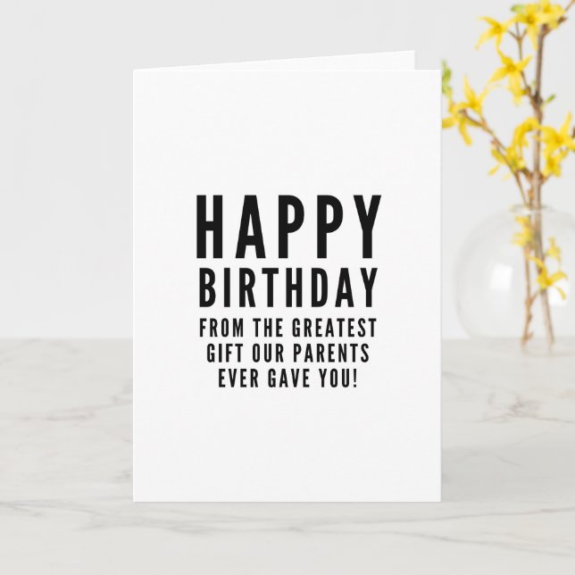 Sarcastic funny happy birthday to sibling card (Yellow Flower)