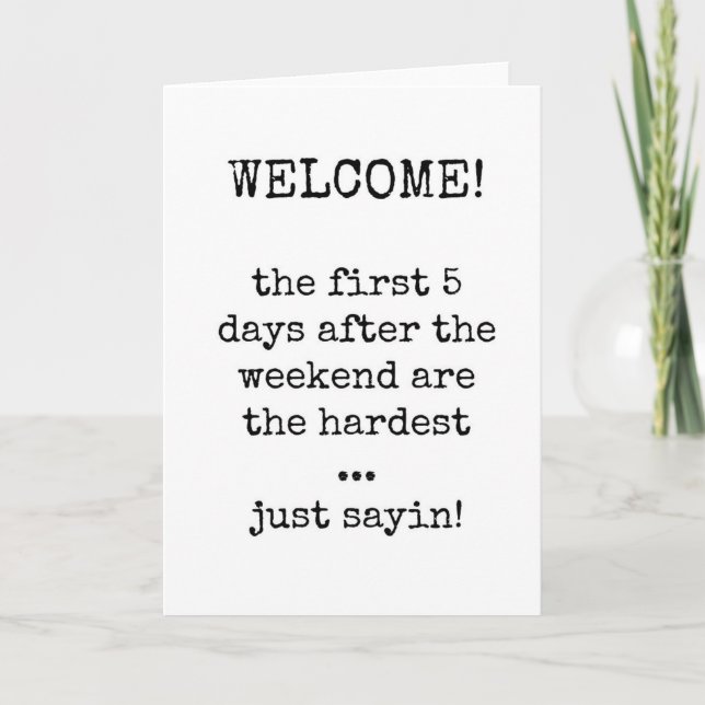 Sarcastic, Funny, New Employee Welcome Card (Front)