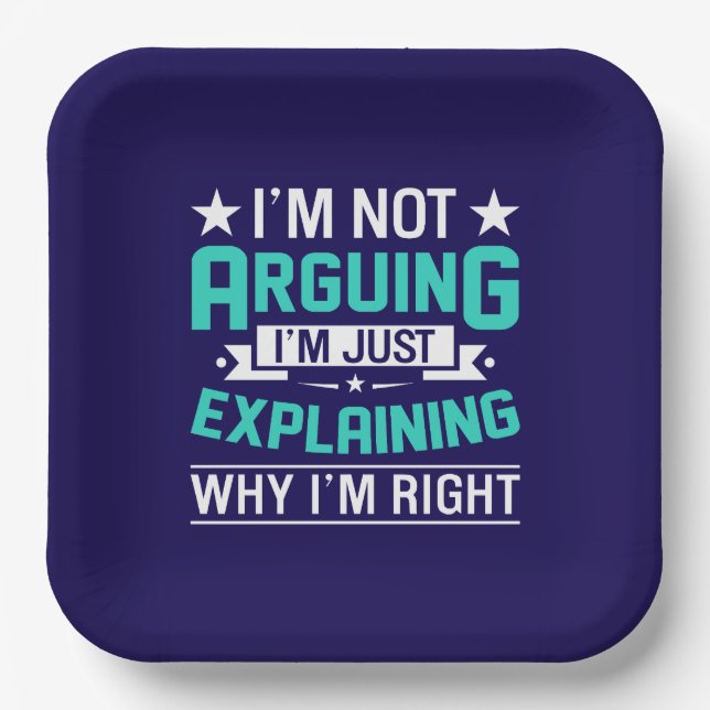 Sarcastic Funny Quote Design Paper Plate (Front)