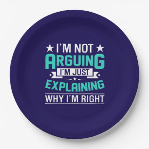 Sarcastic Funny Quote Design Paper Plate