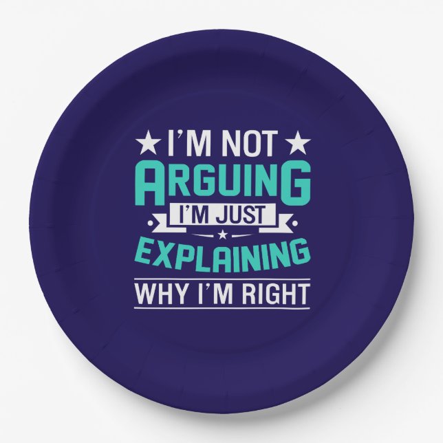 Sarcastic Funny Quote Design Paper Plate (Front)