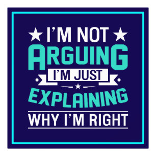 Sarcastic Funny Quote Design Photo Print