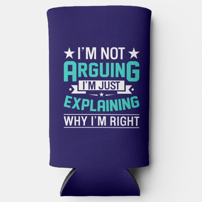 Sarcastic Funny Quote Design Seltzer Can Cooler (Front)