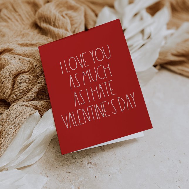 Sarcastic funny Valentine's day card (Creator Uploaded)