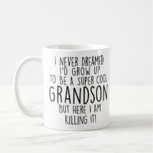 Sarcastic gifts for Grandson gifts funny grandson 