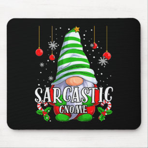 Sarcastic Gnome Christmas Pajamas Matching Family  Mouse Pad