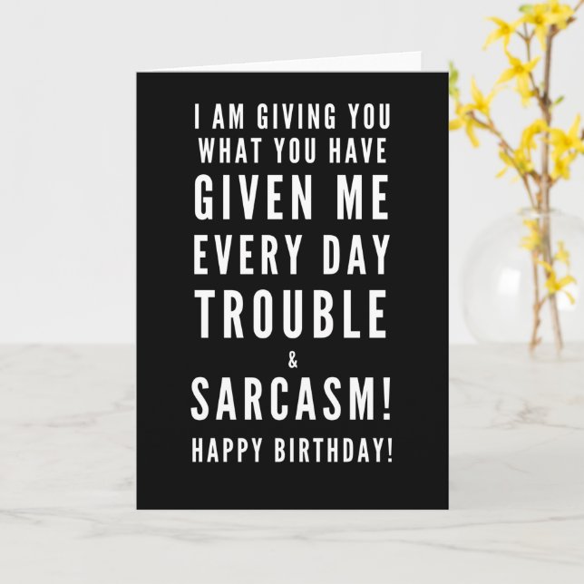 Sarcastic Happy Birthday Wishes for best friend Card (Yellow Flower)