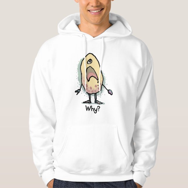 Sarcastic Humor Why? Artwork - Trendy Design Hoodie (Front)
