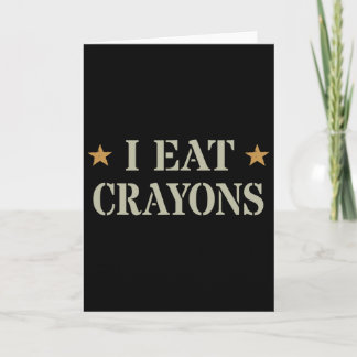 Sarcastic I Eat Crayons Proud Officer Us Military  Card