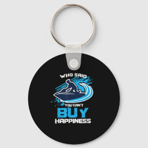 Sarcastic Jet Skier Jetsksi Can't Buy Hapness Key Ring