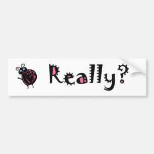 Sarcastic Ladybug Custom Car Truck Bumper Stickers