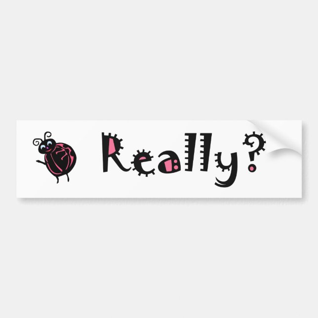 Sarcastic Ladybug Custom Car Truck Bumper Stickers (Front)