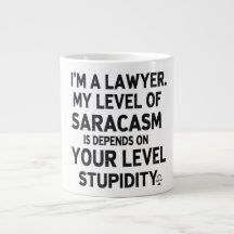 Sarcastic Lawyer Quote