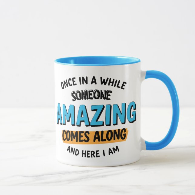 Sarcastic Mug, Funny Coffee Mug (Right)
