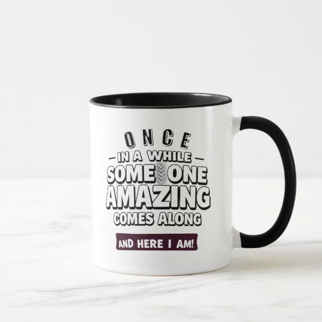 Sarcastic Mug, Funny Coffee Mug (Right)