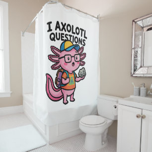 Sarcastic Nerd Axolotl I Axolotl Questions Meme Shower Curtain