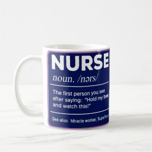 Sarcastic Nurse Definition: Hold My Beer Coffee Mug
