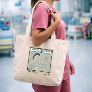 Sarcastic Nurse Humor RN, NP, Healthcare Staff Large Tote Bag